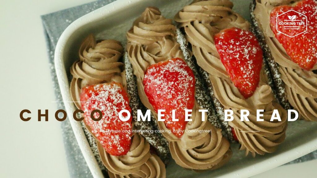 Strawberry Chocolate Omelet Bread Rcipe