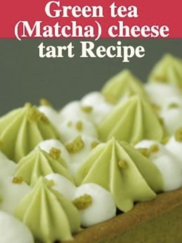 Green tea (Matcha) cheese tart Recipe Cooking Tree
