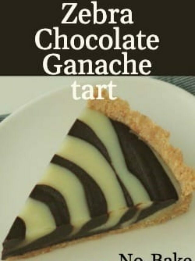 No-Bake Zebra Chocolate Ganache tart Recipe