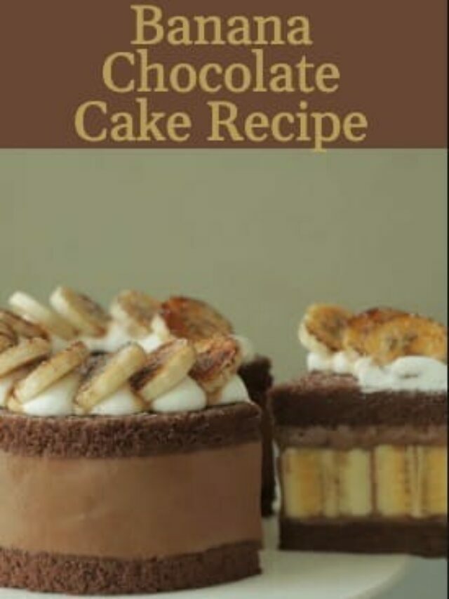 Banana Chocolate Cake Recipe