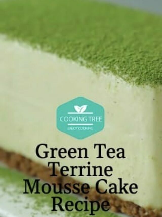 Green Tea Terrine Mousse Cake Recipe