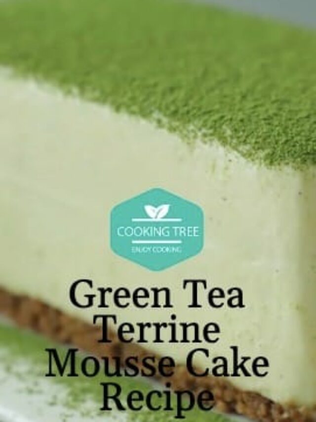 Green Tea Terrine Mousse Cake Recipe Cooking Tree