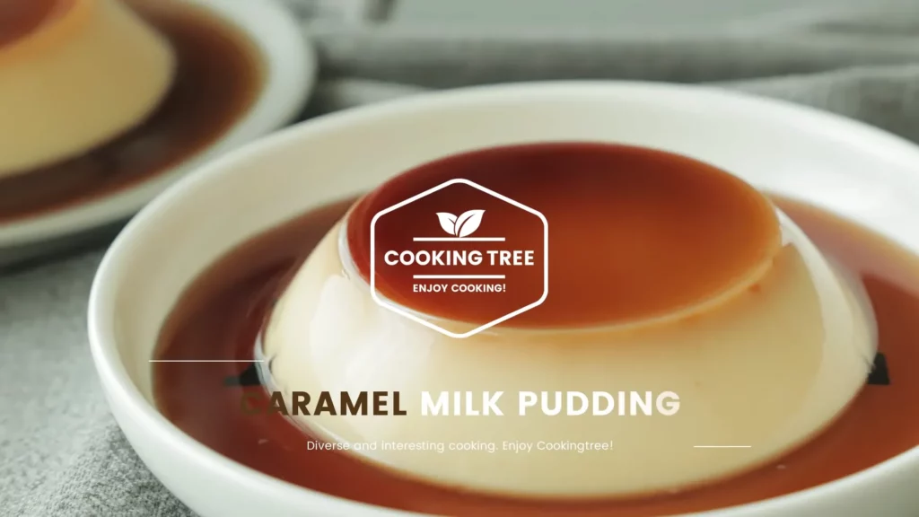 Caramel Milk Pudding Recipe Cooking tree